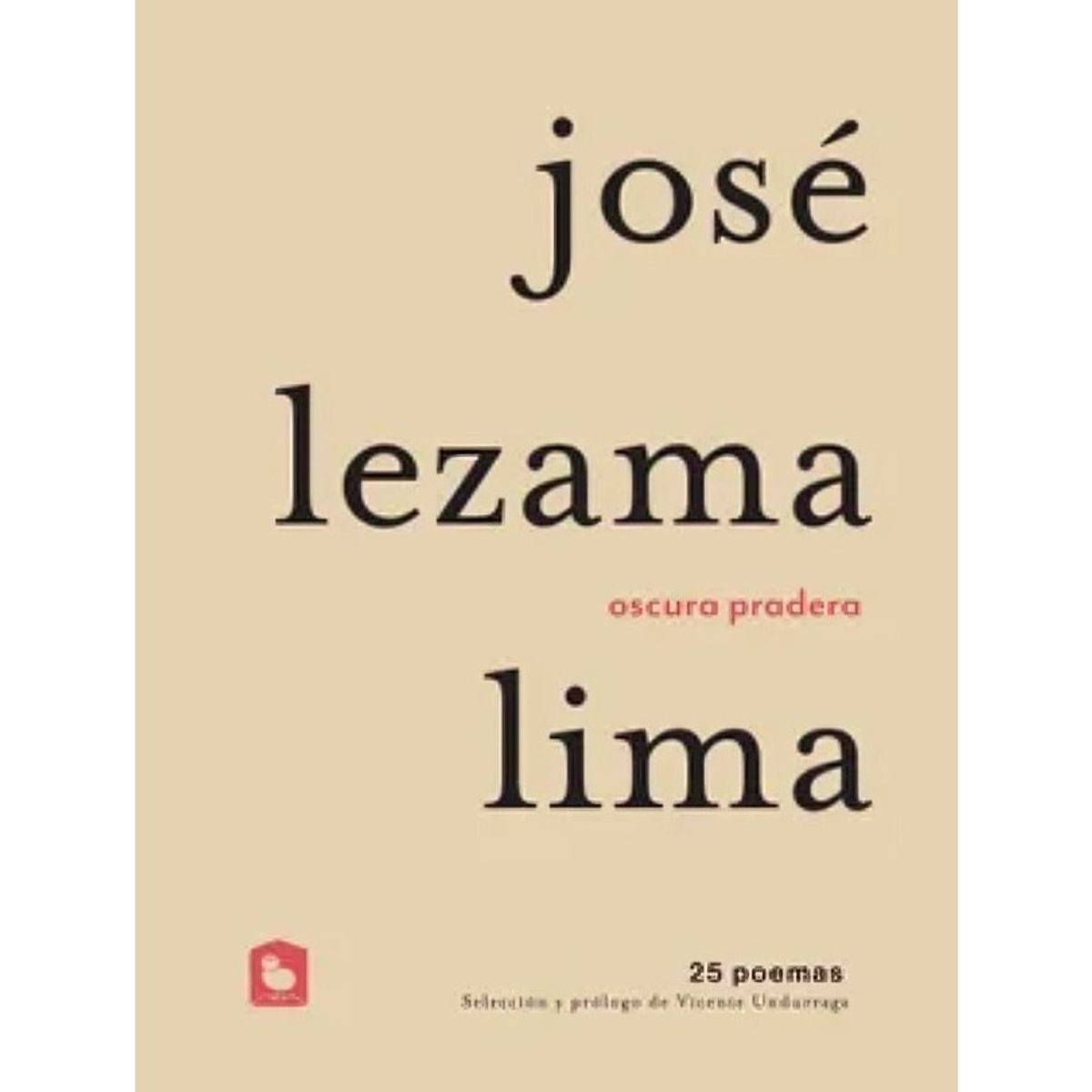 TOP10BOOKS - LIBRO OSCURA PRADERA / JOSÉ LEZAMA LIMA / LA POLLERA