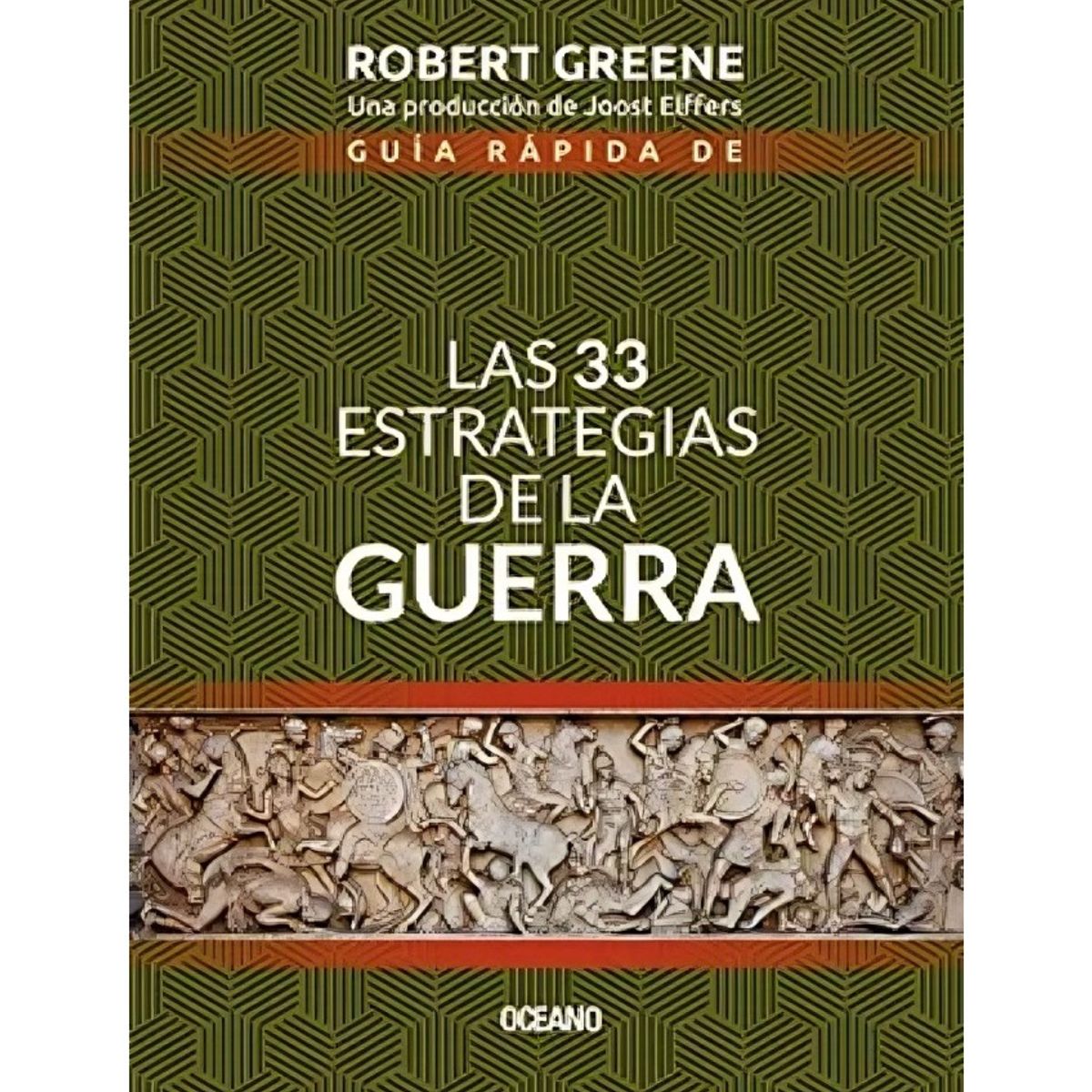 TOP10BOOKS - LIBRO Guia Rápida De Las 33 Estrategias De La g u e r r a (segunda Edición)