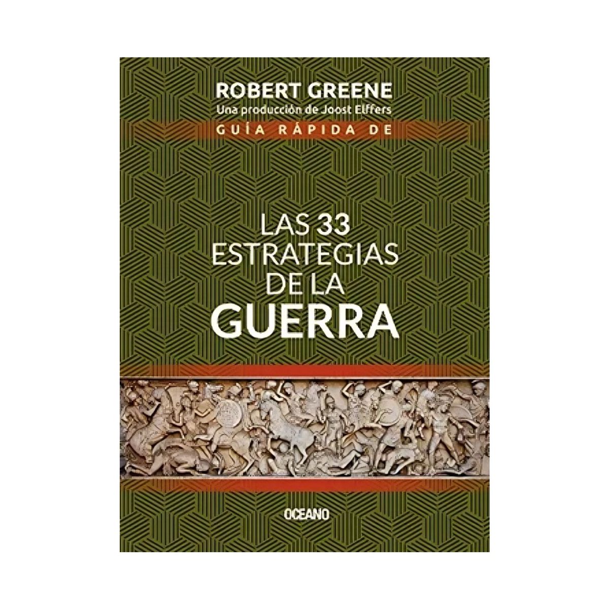 TOP10BOOKS - LIBRO Guia Rápida De Las 33 Estrategias De La g u e r r a (segunda Edición)