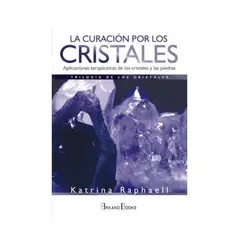 TOP10BOOKS - LIBRO La Curacion Por Los Cristales - La Curacion Por Los Cristales