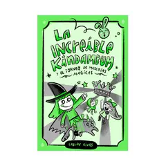 TOP10BOOKS - LIBRO La Increíble Kindambum Y El Torneo De Mascotas Mágicas