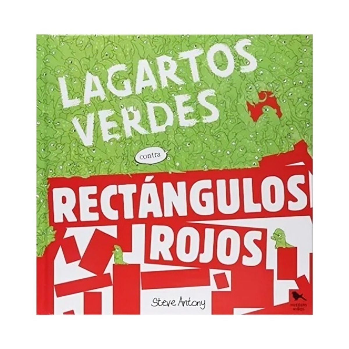TOP10BOOKS - LIBRO Lagartos Verdes Contra Rectángulos Rojos