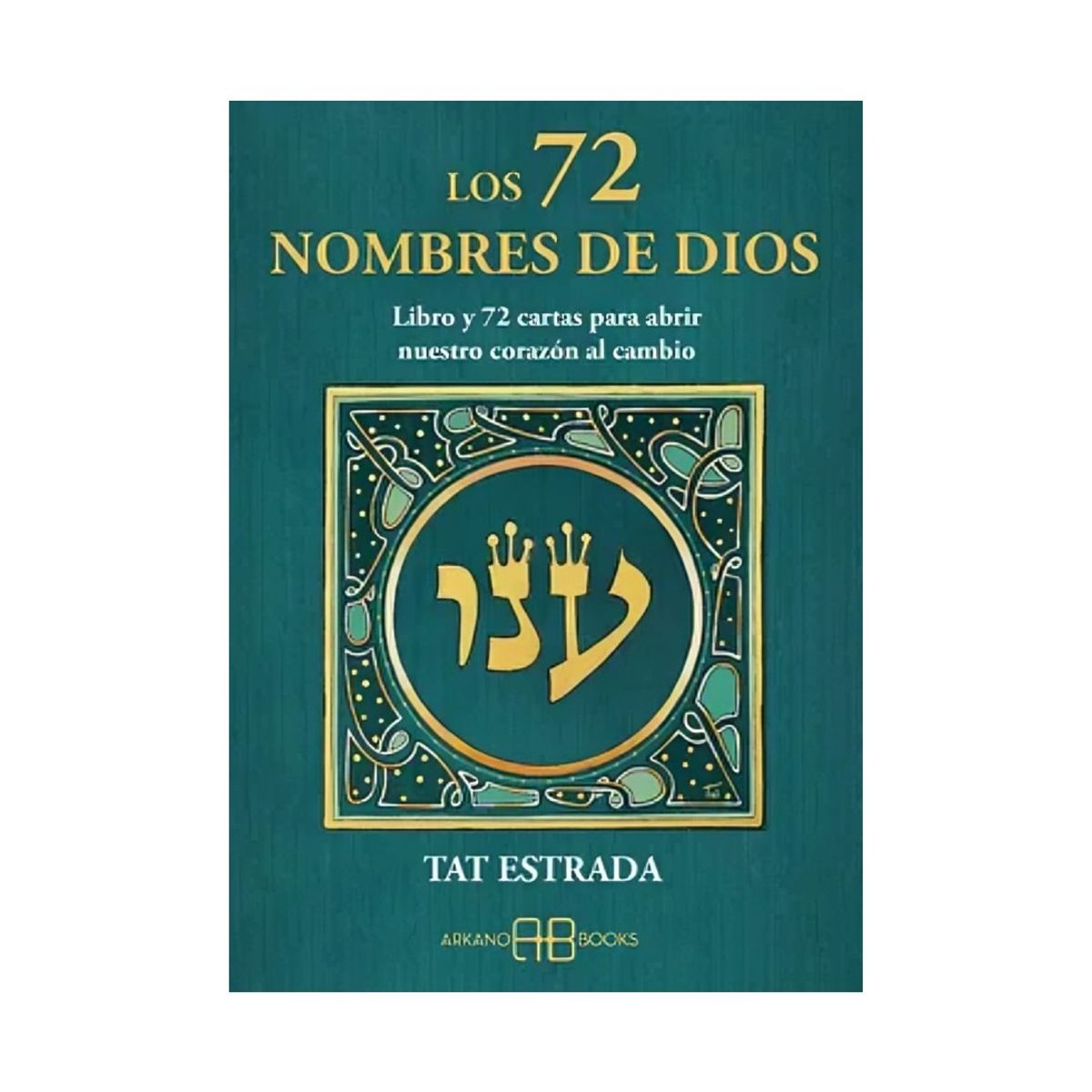 TOP10BOOKS - LIBRO Los 72 Nombres De Dios - Los 72 Nombres De Dios