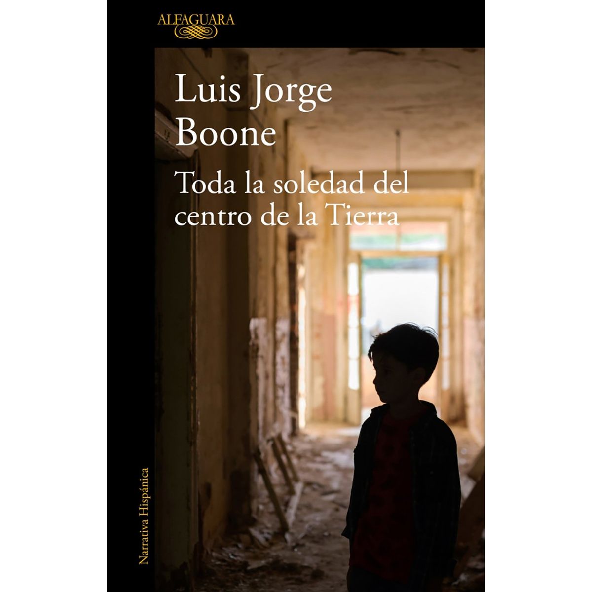 PENGUIN RANDOM HOUSE - LIBRO Toda La Soledad Del Centro De La Tierra