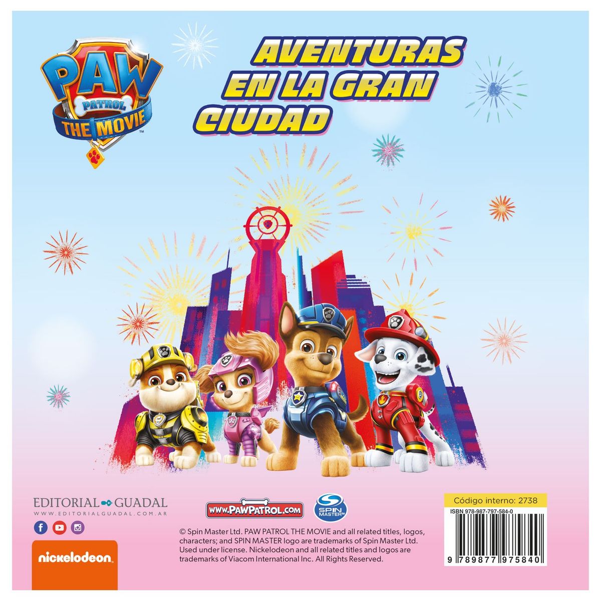 EDITORIAL GUADAL - LIBRO Aventuras En La Gran Ciudad - Paw Patrol