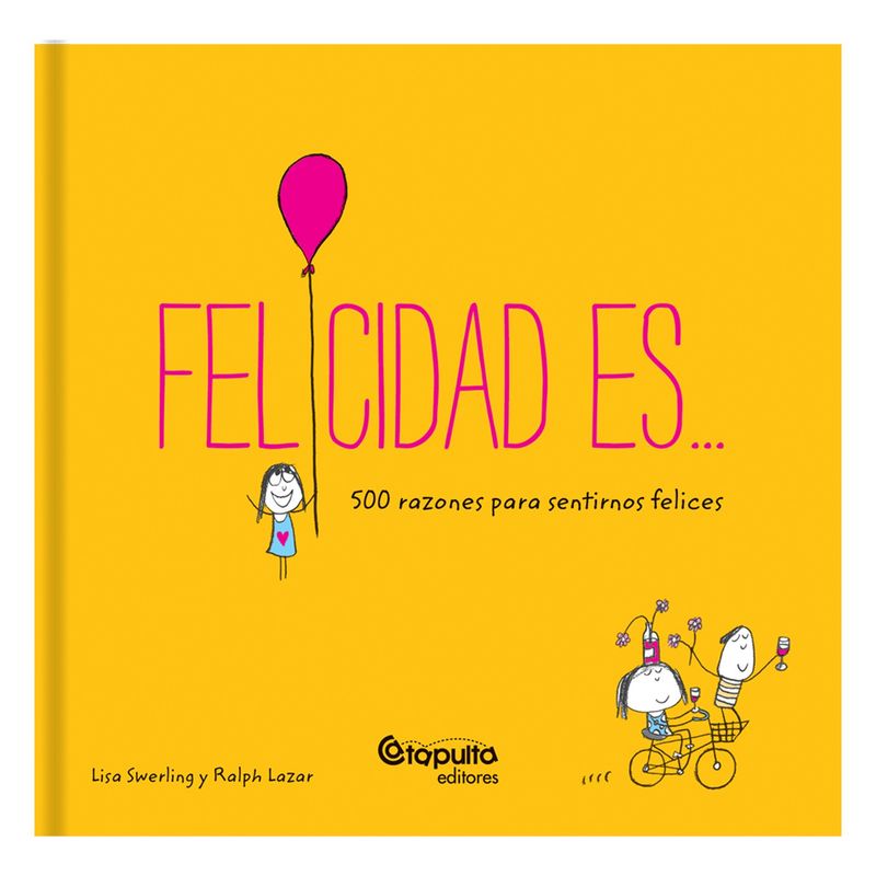 CATAPULTA EDITORES - LIBRO Felicidades
