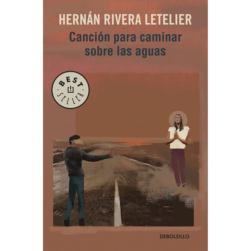 PENGUIN RANDOM HOUSE - LIBRO Canción para caminar sobre las aguas