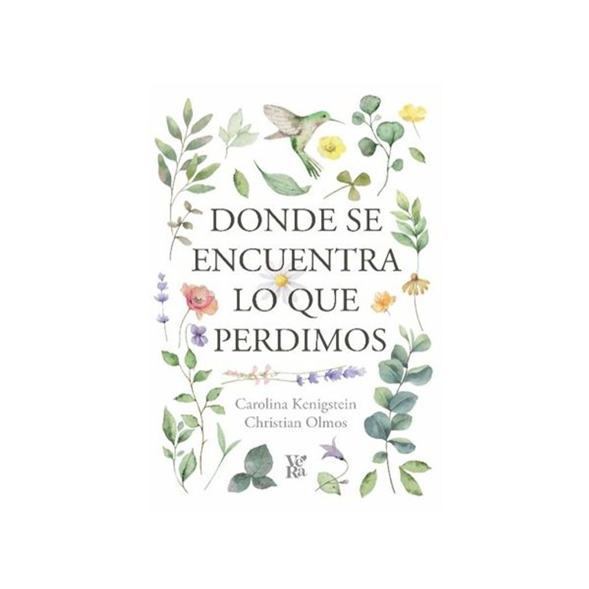 VERGARA Y RIBA - Libro DONDE SE ENCUENTRA LO QUE PERDIMOS