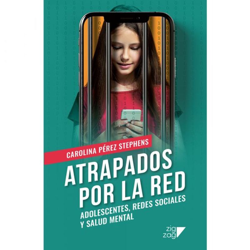 EDITORA ZIG ZAG - Libro ATRAPADOS POR LA RED