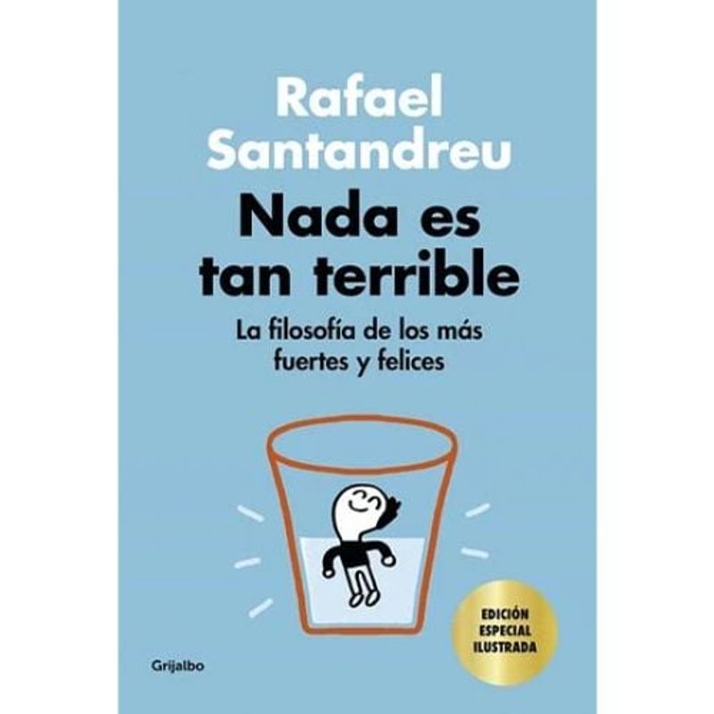 GRIJALBO - Nada Es Tan Terrible Edicion Especial