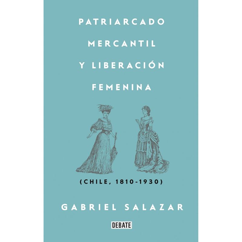 PENGUIN RANDOM HOUSE - LIBRO Patriarcado, Mercantil Y Liberacion Femenina