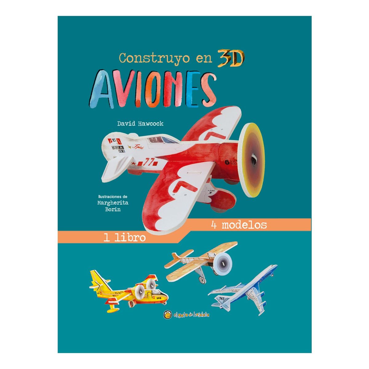 EDITORIAL GUADAL - LIBRO Construyendo En 3D Aviones