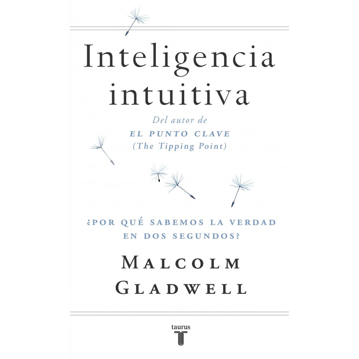 PENGUIN RANDOM HOUSE - LIBRO Inteligencia Intuitiva Penguin Random House