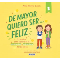 BEASCOA - Libro De mayor quiero ser feliz 3 - Anna Morató García