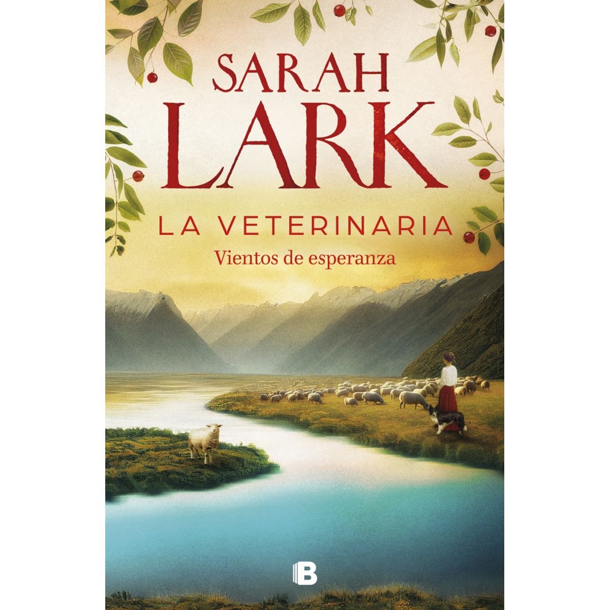 EDICIONES B - Libro La veterinaria - Sarah Lark