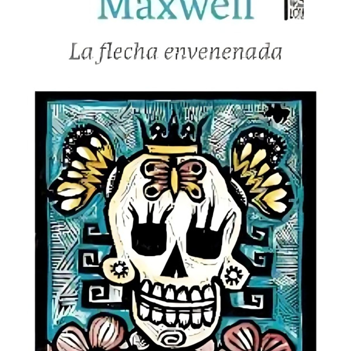 TOP10BOOKS - LIBRO La Flecha Envenenada - La Flecha Envenenada