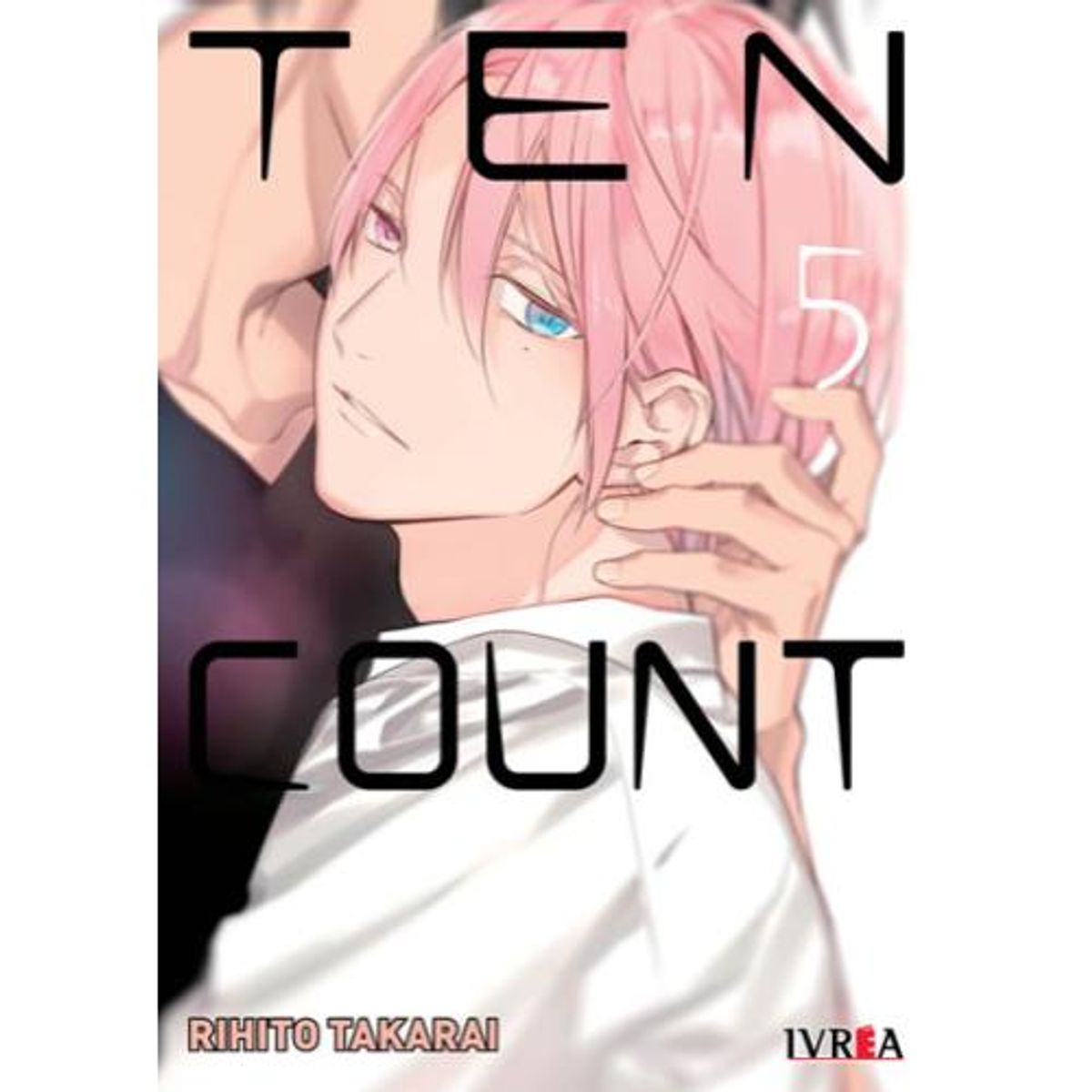 IVREA ARGENTINA - TEN COUNT VOL. 05 - IVREA ARGENTINA