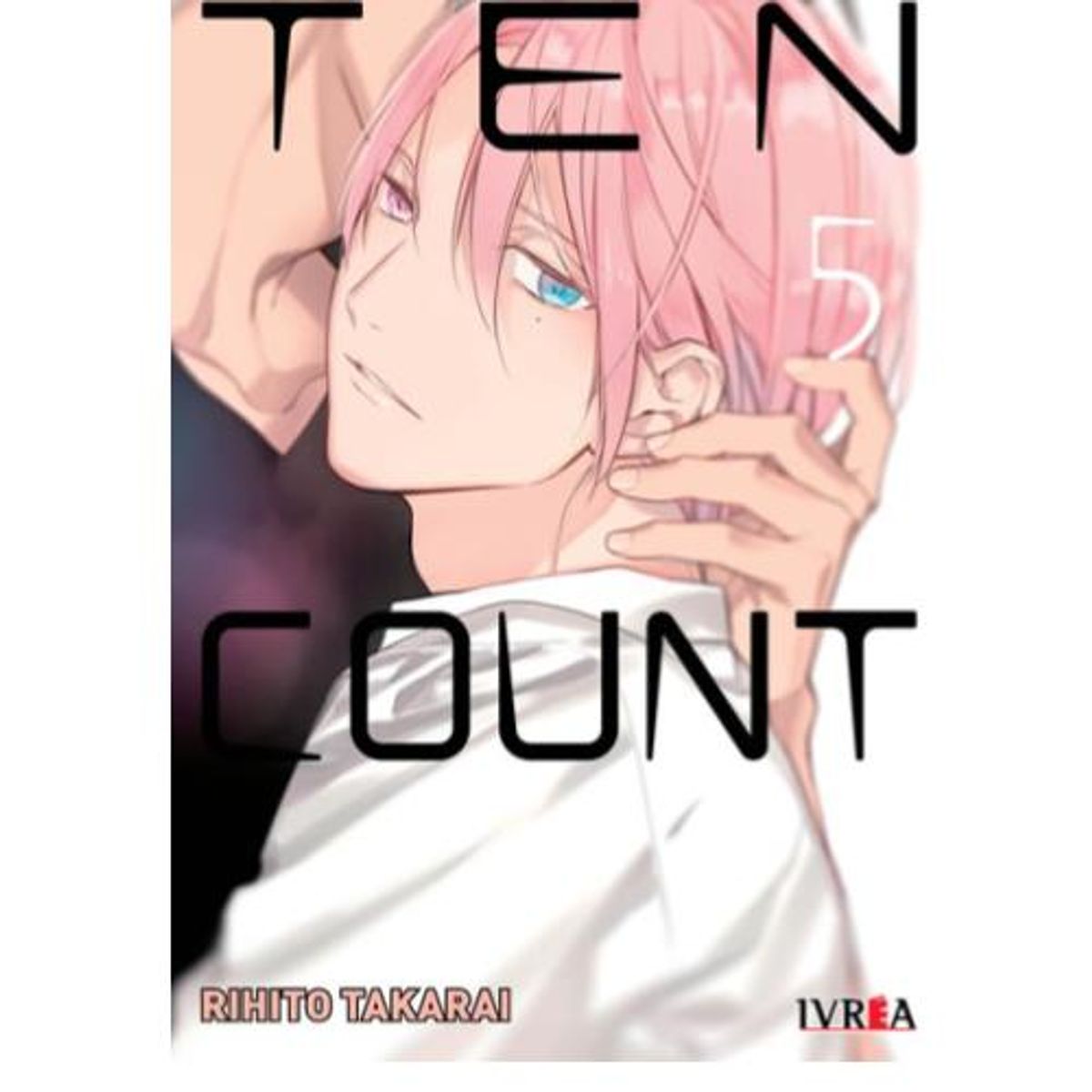 IVREA ARGENTINA - TEN COUNT VOL. 05 - IVREA ARGENTINA