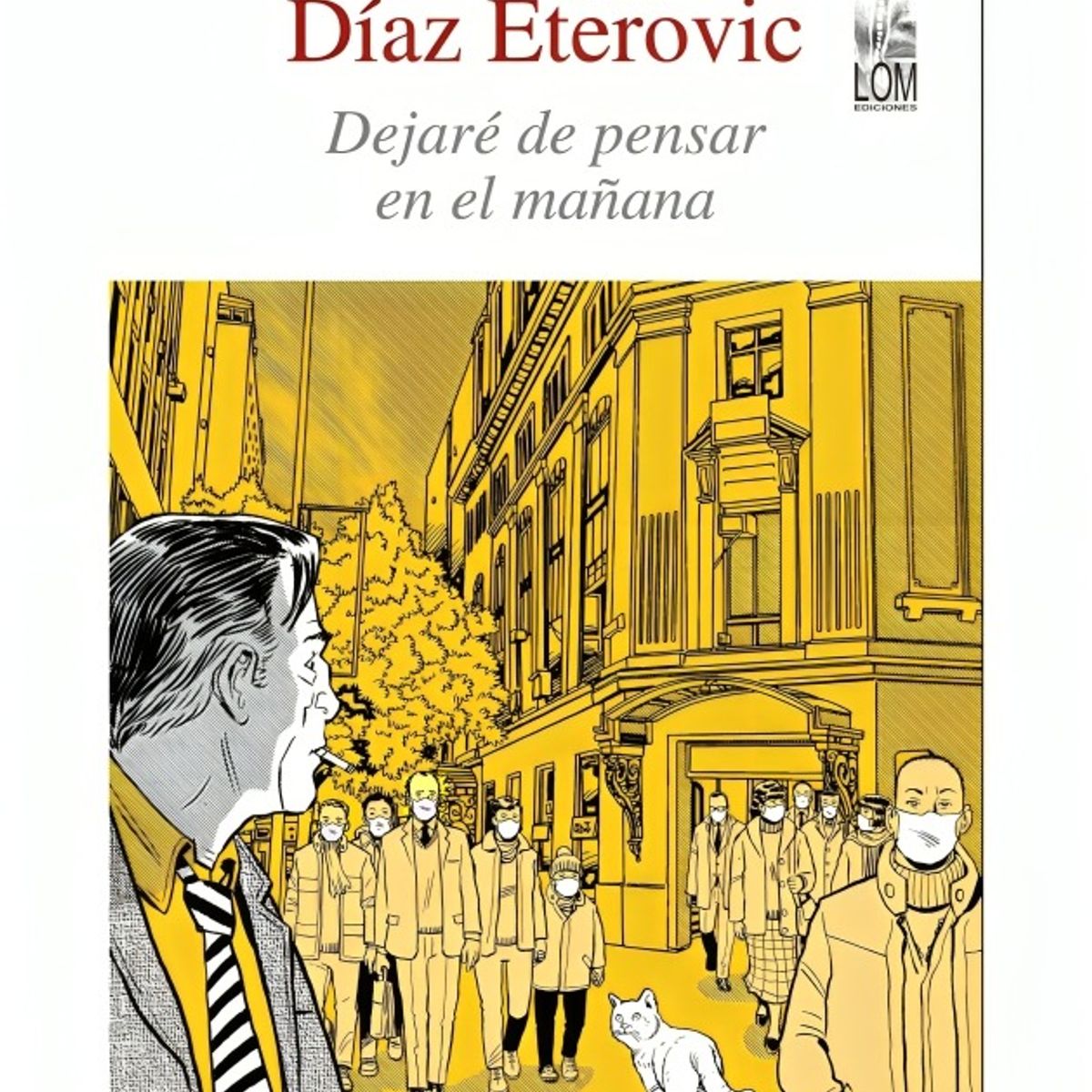 TOP10BOOKS - LIBRO Dejaré De Pensar En El Manana - Dejaré De Pensar En El Manana