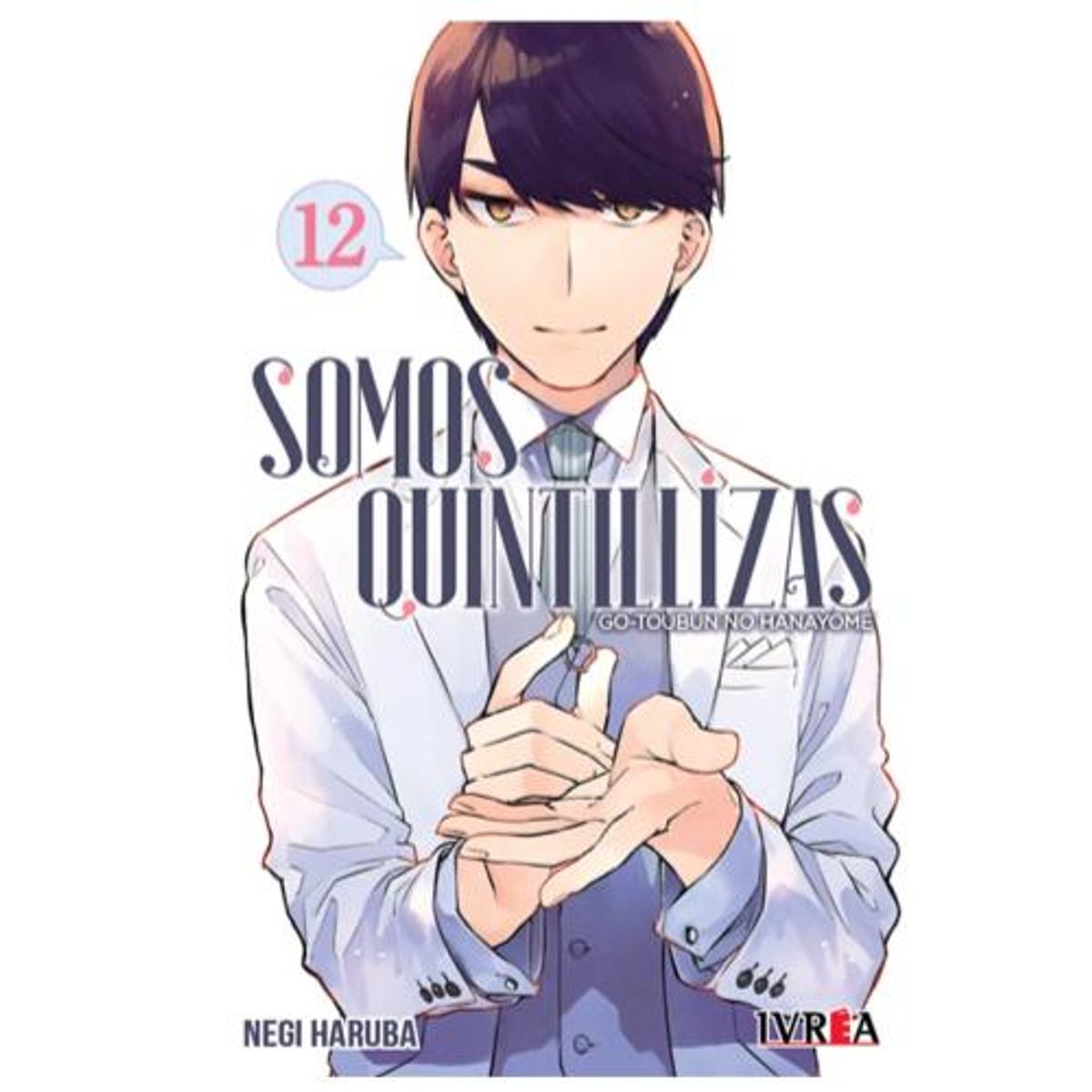 IVREA ARGENTINA - SOMOS QUINTILLIZAS VOL . 12 IVREA  ARGENTINA