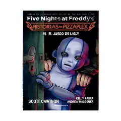 ROCA EDITORIAL - EL JUEGO DE LALLY Five Nights at Freddys