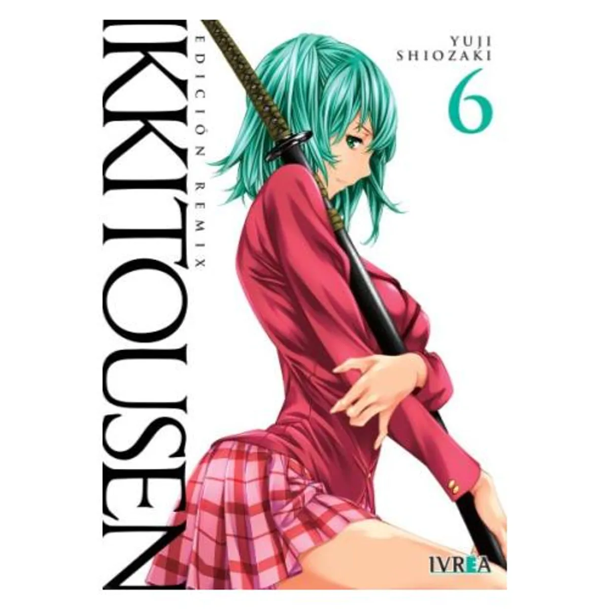 IVREA ARGENTINA - IKKITOUSEN VOL. 06 IVREA  ARGENTINA