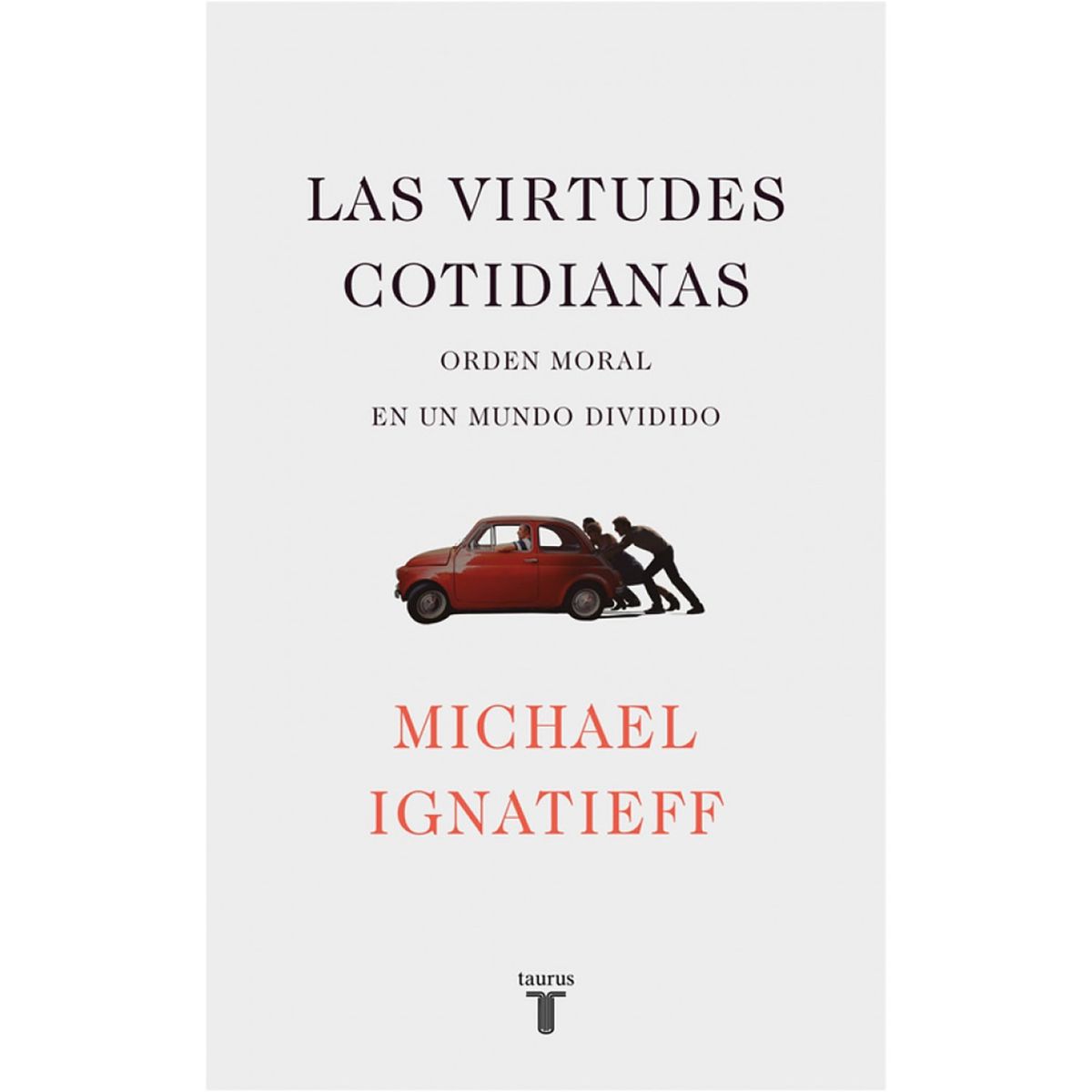 PENGUIN RANDOM HOUSE - LIBRO Las virtudes cotidianas