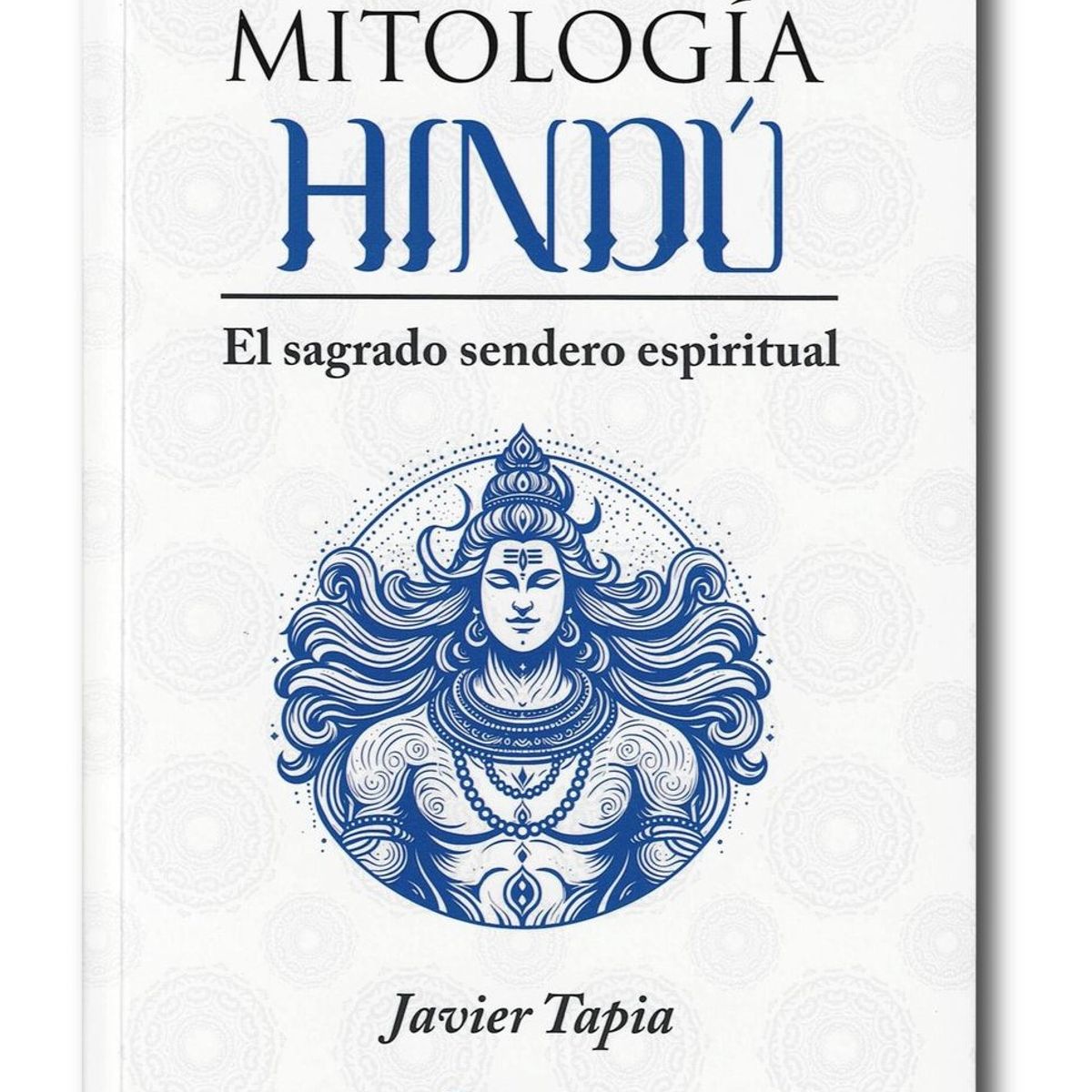 PLUTON EDICIONES - Mitología Hindú El sagrado sendero espiritual
