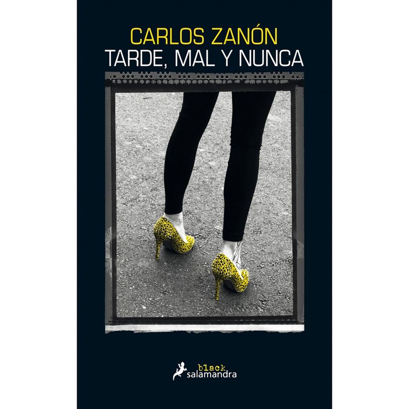 PENGUIN RANDOM HOUSE - LIBRO Tarde, Mal Y Nunca