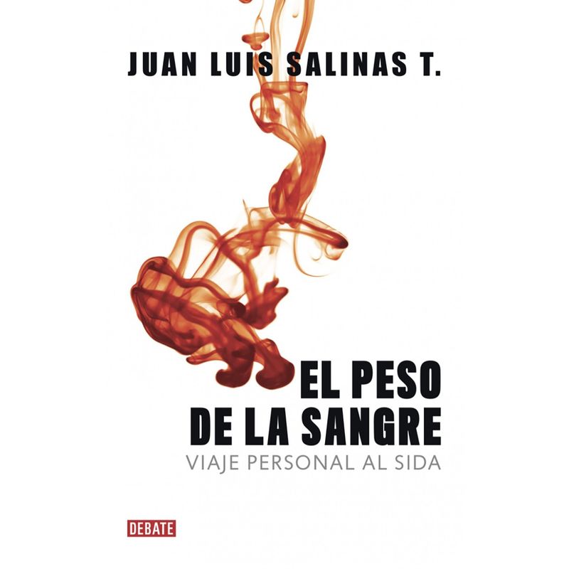 PENGUIN RANDOM HOUSE - LIBRO El Peso De La Sangre
