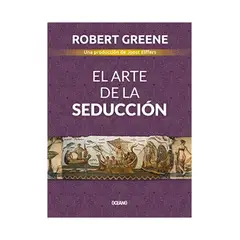 TOP10BOOKS - LIBRO EL ARTE DE LA SEDUCCION / ROBERT GREENE / OCEANO