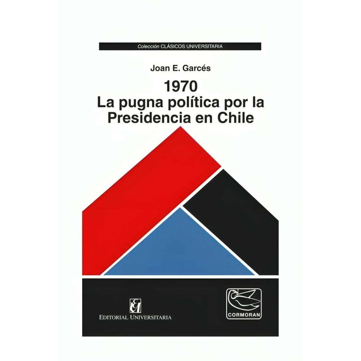 TOP10BOOKS - LIBRO 1970. La Pugna Política Por La Presidencia En Chile