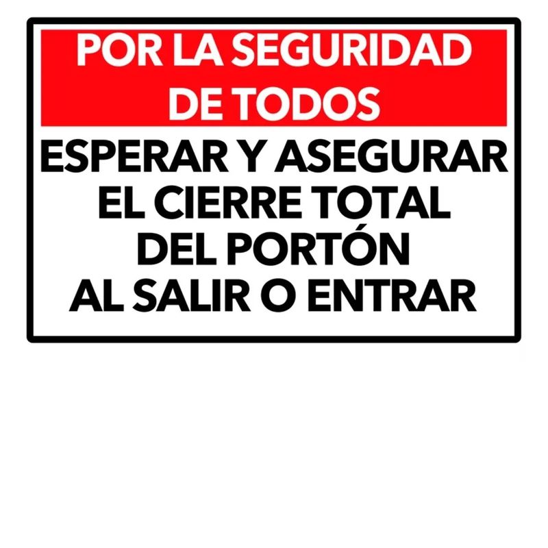 GENERICO - Señalética Por Seguridad Esperar Cierre De Portón 60x40cm