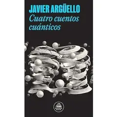 LITERATURA RANDOM HOUSE - Cuatro Cuentos Cuanticos