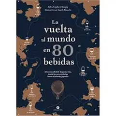 CINCO TINTAS - La vuelta al mundo en 80 bebidas