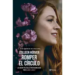PLANETA - Libro Romper el círculo - Ed Película - Colleen Hoover