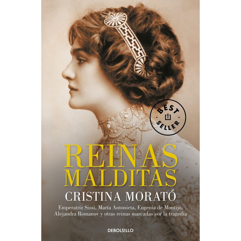 DEBOLSILLO - Libro Reinas Malditas - Cristina Morató
