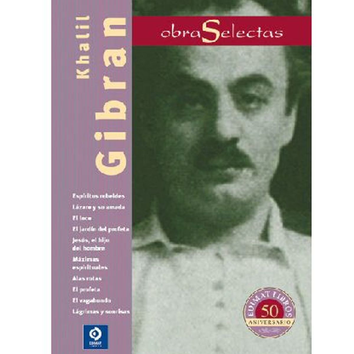 EDIMAT LIBROS - OBRAS SELECCIONADAS KHALIL GIBRAN