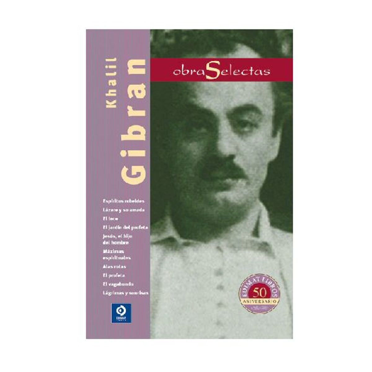 EDIMAT LIBROS - OBRAS SELECCIONADAS KHALIL GIBRAN