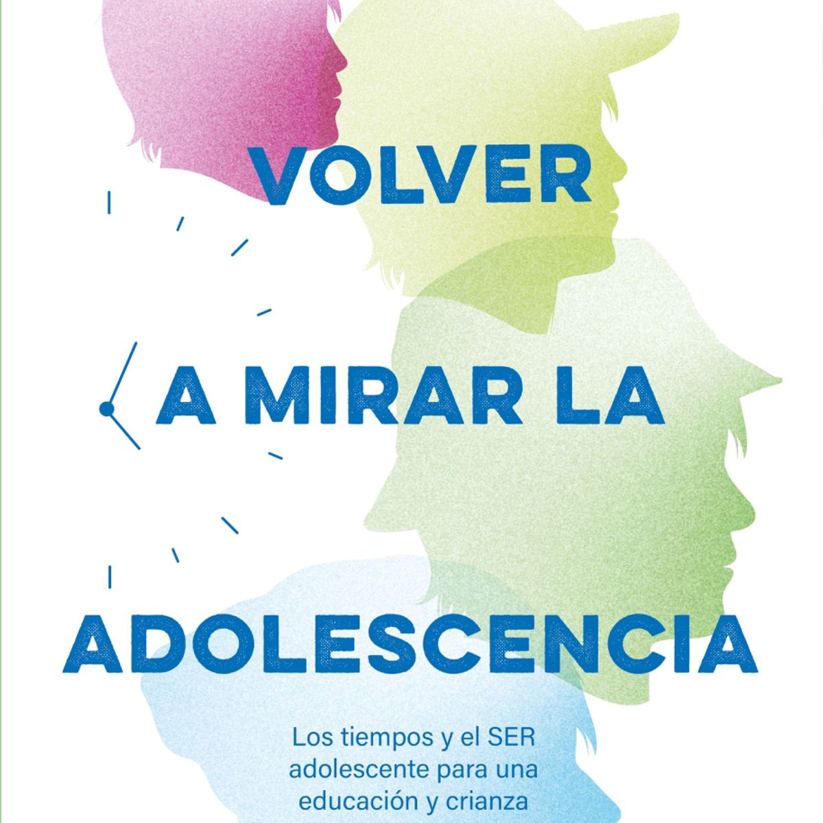 DIANA - Libro Volver a mirar la adolescencia - Felipe Lecanelier
