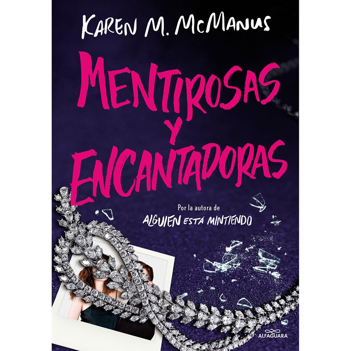 PENGUIN RANDOM HOUSE - LIBRO Mentirosas Y Encantadoras