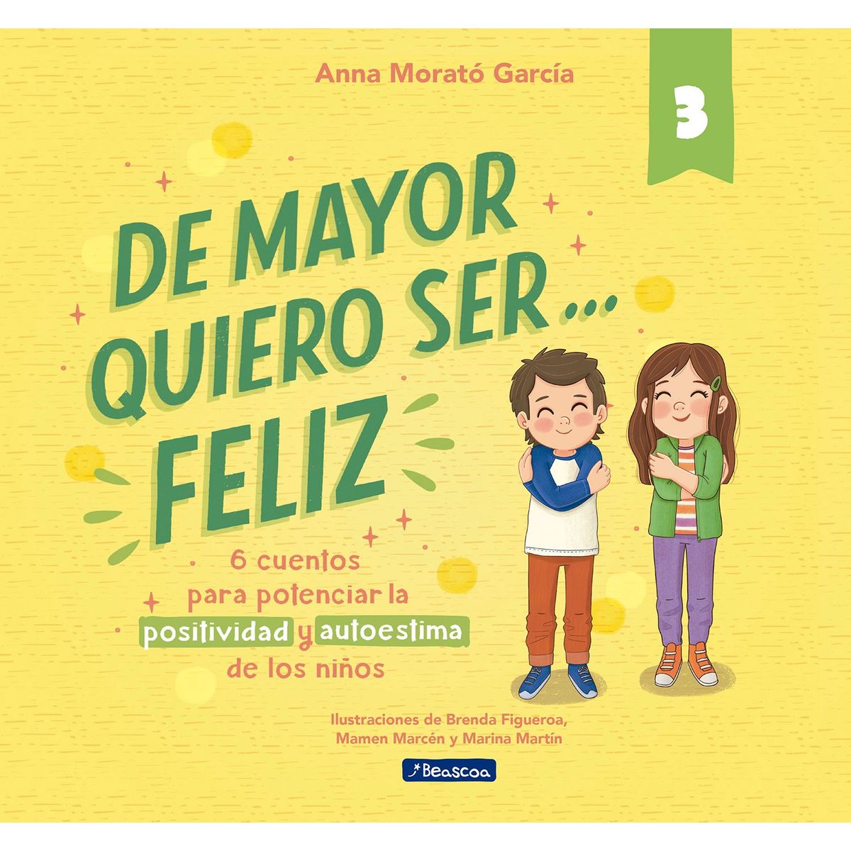 PENGUIN RANDOM HOUSE - LIBRO De Mayor Quiero Ser Feliz
