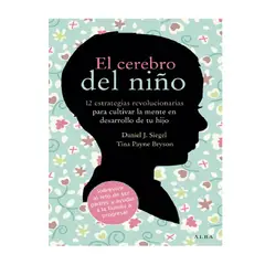 ALBA EDITORIAL - EL CEREBRO DEL NIÑO