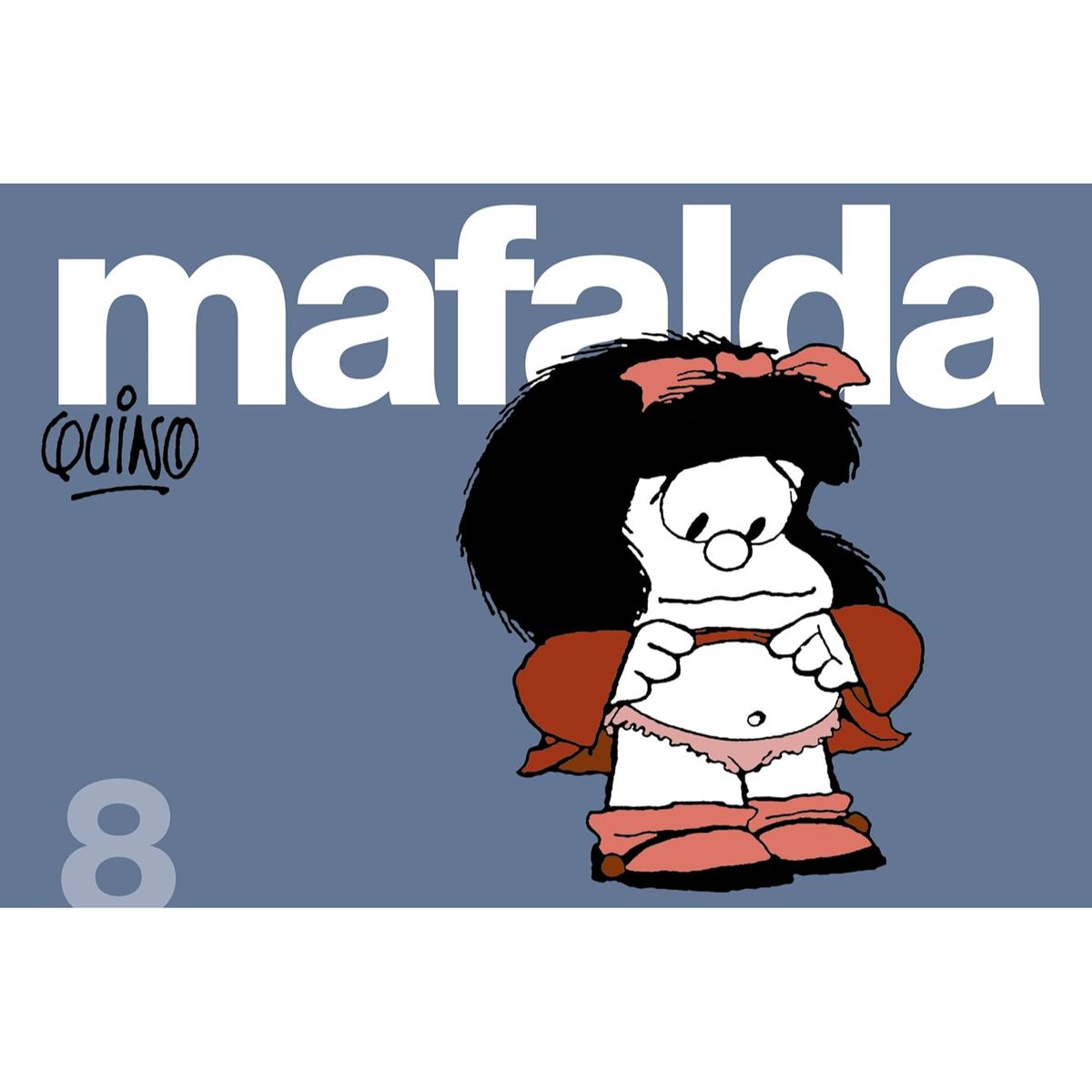 LUMEN - Mafalda 8 - Autor(a):  Quino