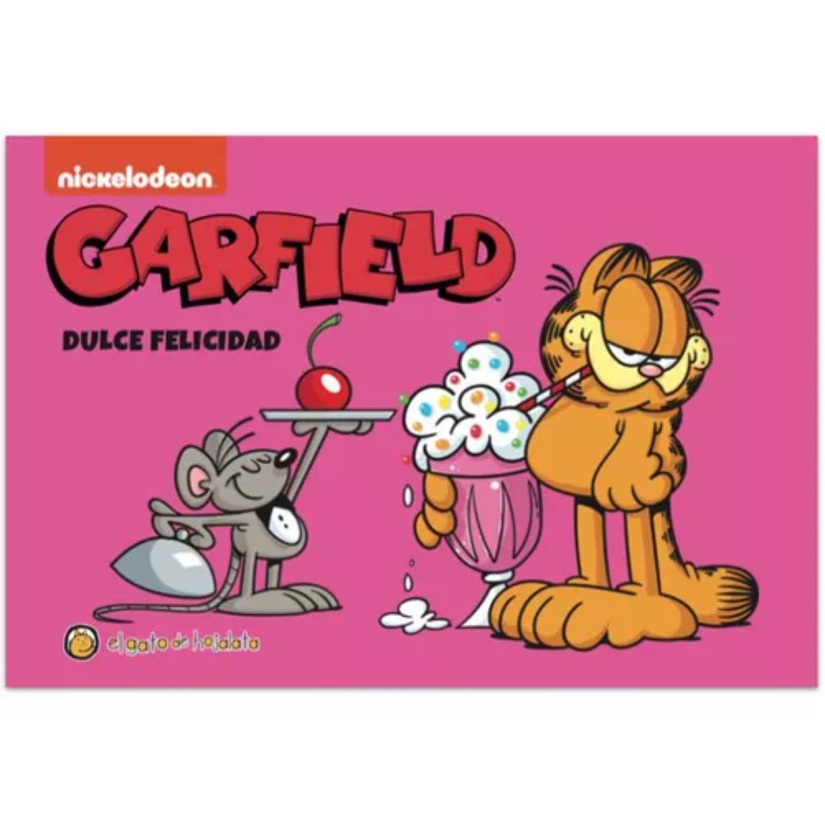 EL GATO DE HOJALATA - Dulce Felicidad - Autor(a):  Equipo Editorial