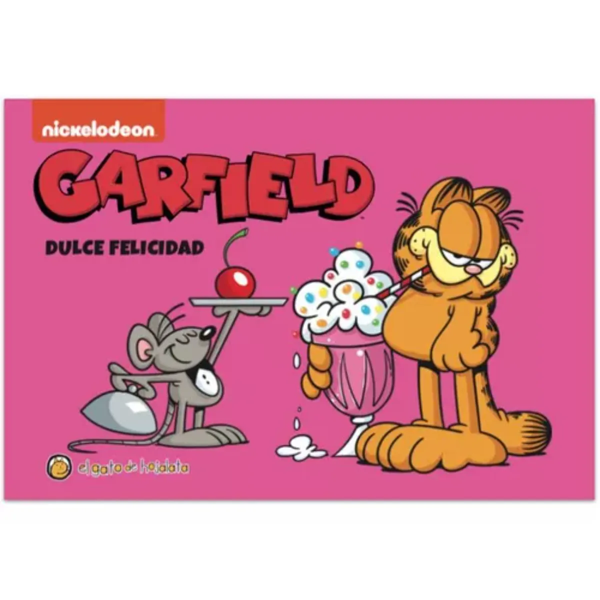 EL GATO DE HOJALATA - Dulce Felicidad - Autor(a):  Equipo Editorial