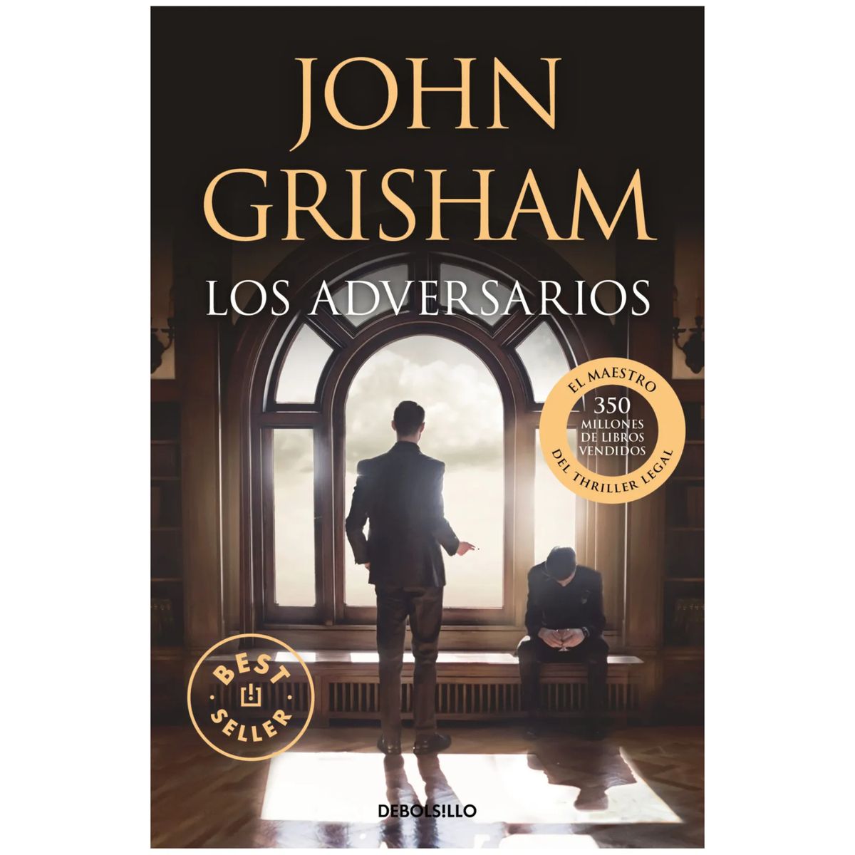 DEBOLSILLO - Los Adversarios - Autor(a):  John Grisham