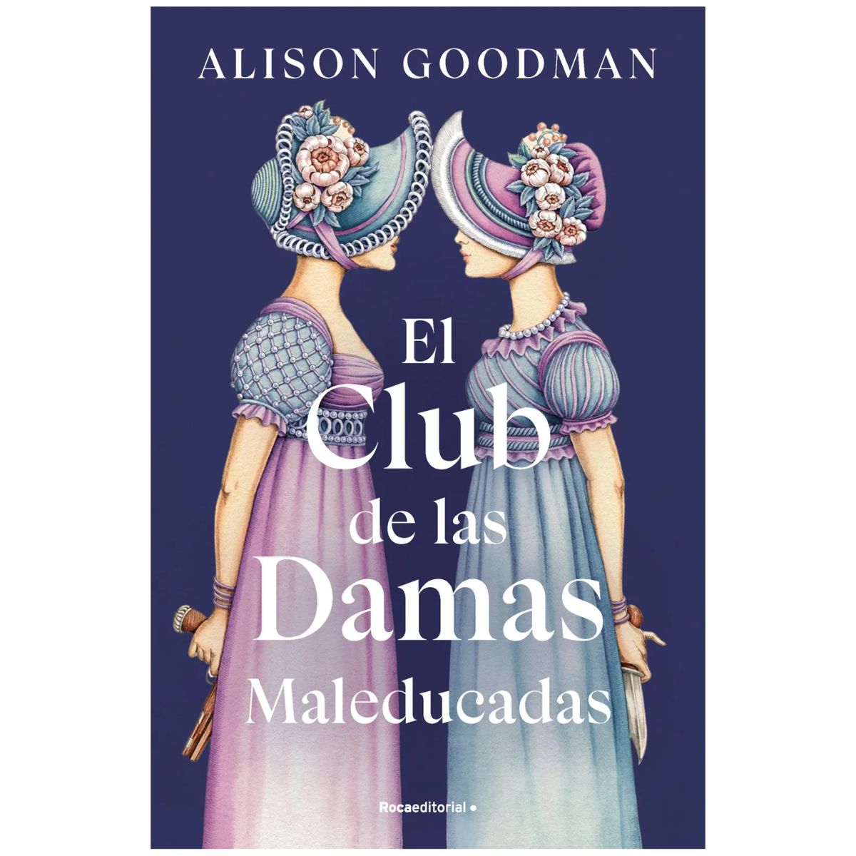 ROCA EDITORIAL - El Club De Las Damas Maleducadas