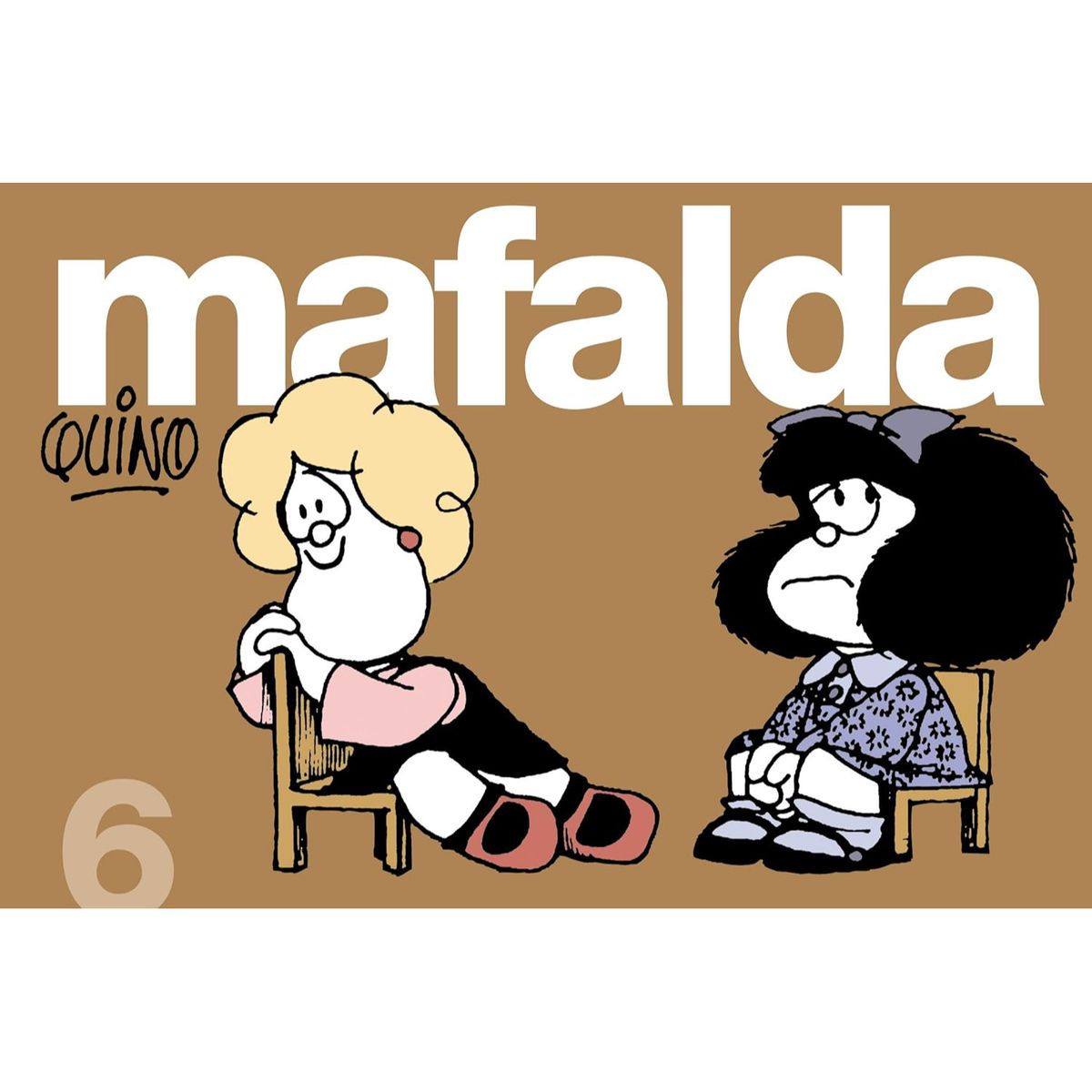 LUMEN - Mafalda 6 - Autor(a):  Quino