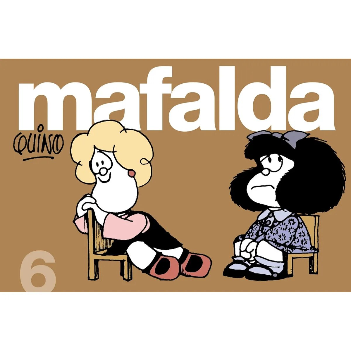 LUMEN - Mafalda 6 - Autor(a):  Quino